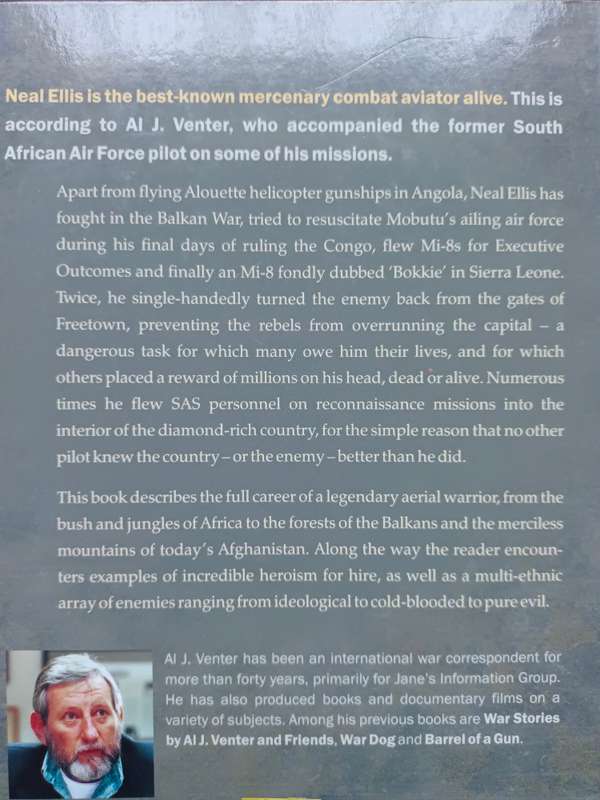 GUNSHIP ACE: THE WARS OF NEALL ELLIS, HELICOPTER PILOT AND MERCENARY / AL J VENTER