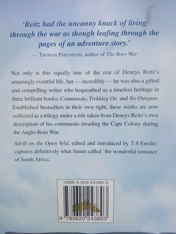 ADRIFT ON THE OPEN VELD Anglo Boer War Commando Trekking On No Outspan / The Deneys Reitz Trilogy