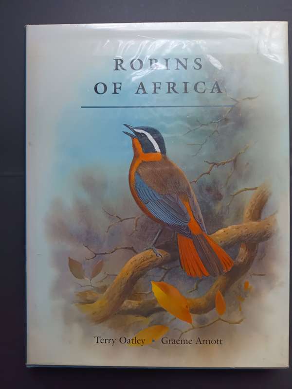 Robins of Africa / Terry Oatley & Graeme Arnot