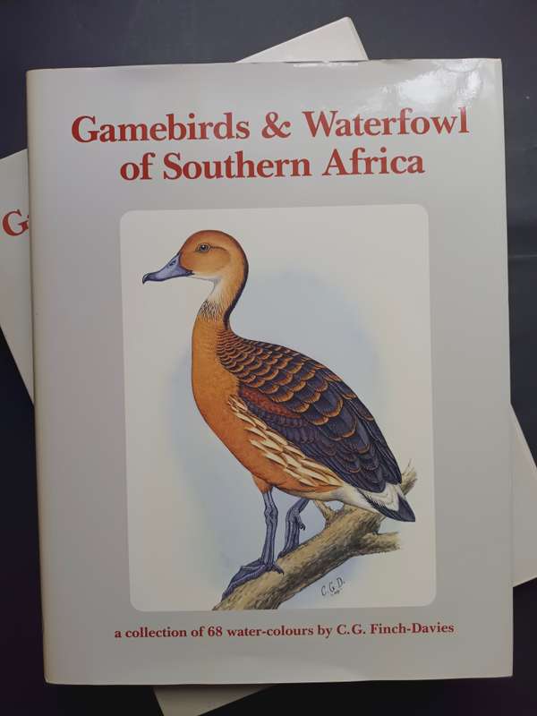 Gamebirds & Waterfowl of Southern Africa / C G Finch-Davies
