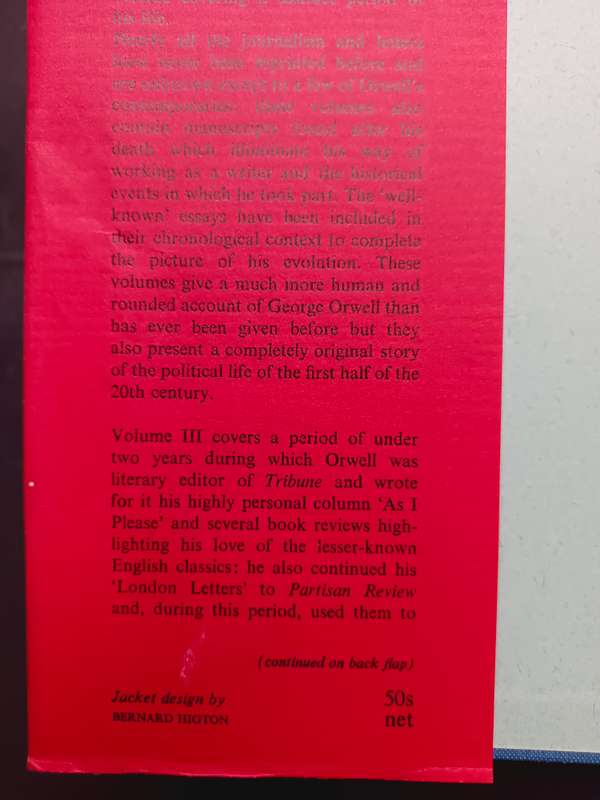 THE COLLECTED ESSAYS, JOURNALISM AND LETTERS OF GEORGE ORWELL (4 x Volumes)