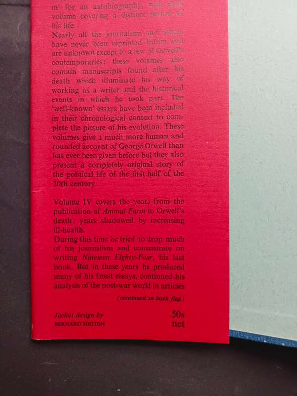 THE COLLECTED ESSAYS, JOURNALISM AND LETTERS OF GEORGE ORWELL (4 x Volumes)