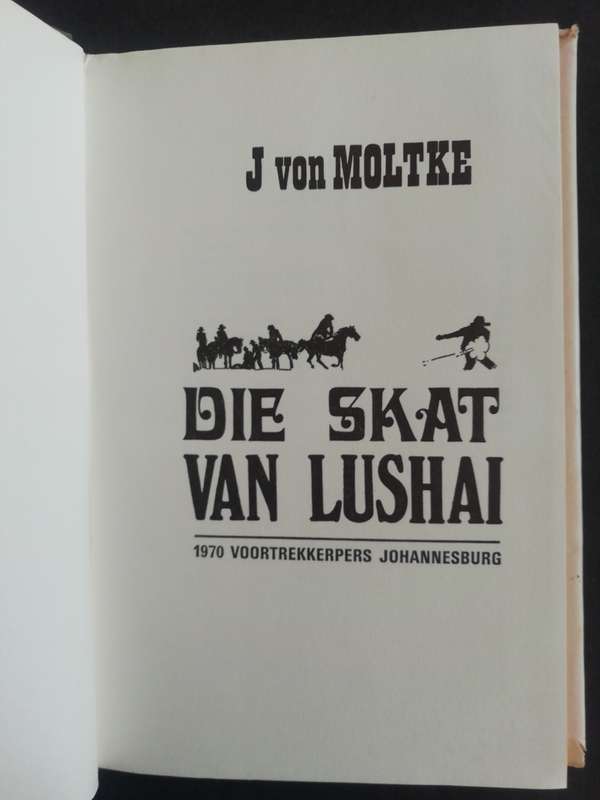 Die Skat van Lushai / J von Moltke