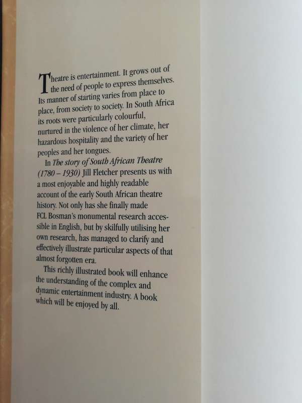 THE STORY OF THE SOUTH AFRICAN THEATRE 1780 - 1930 / JILL FLETCHER