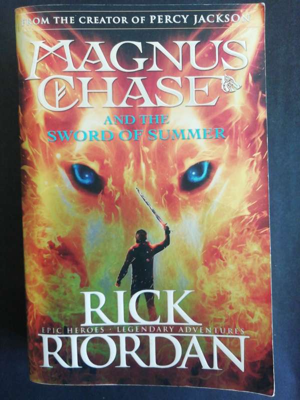 MAGNUS CHASE and the Sword of Summer / RICK RIORDAN