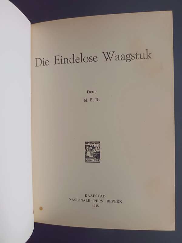 Die Eindelose Waagstuk / M.E.R.