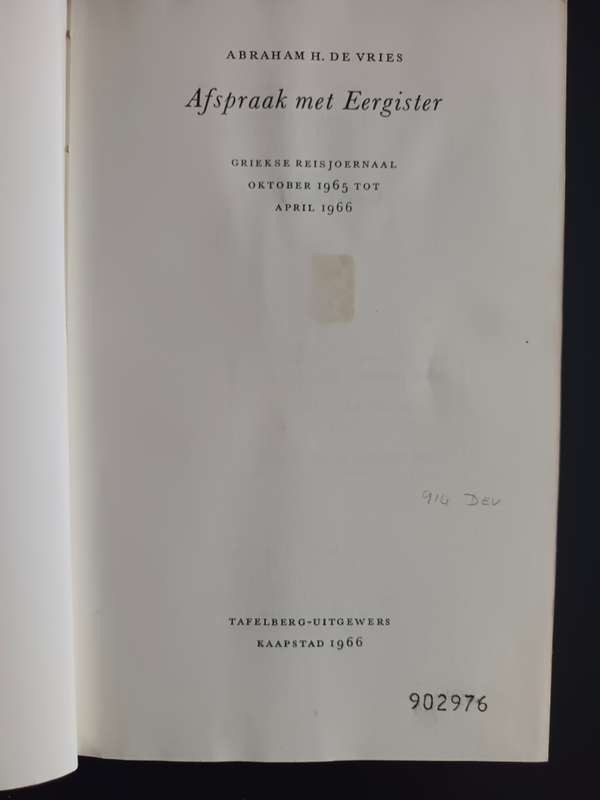 Afspraak met Eergister / Abraham H. de Vries