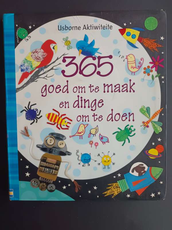 365 goed om te maak en dinge om te doen / Fiona Watt