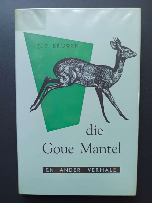 Die Goue Mantel en ander verhale / J.P. Bruwer