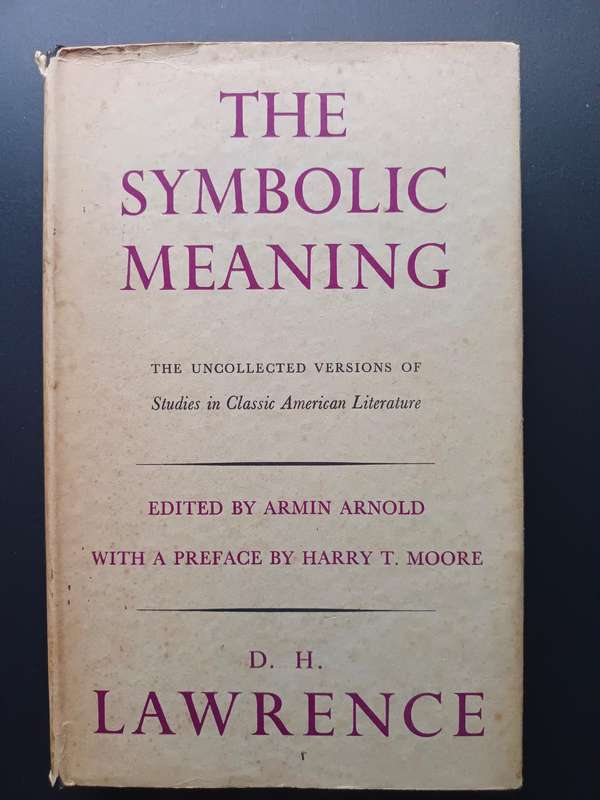 The Symbolic Meaning / DH Lawrence