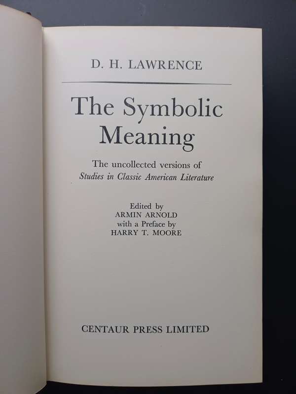 The Symbolic Meaning / DH Lawrence