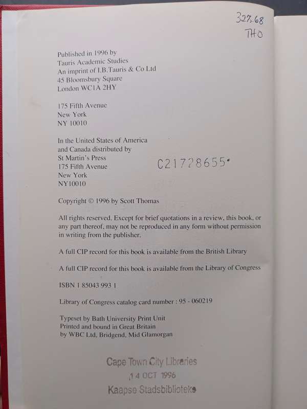 The Diplomacy of Liberation: The Foreign Relations of the ANC since 1960 / Scott Thomas