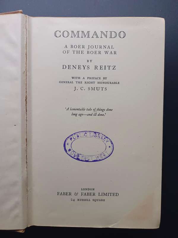 Commando: A Boer Journal of the Boer War / Deneys Reitz