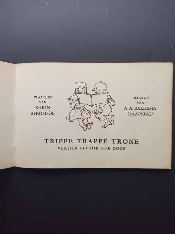 Trippe trappe trone : versies uit die oue doos / AA Balkema, K. Stromsoe