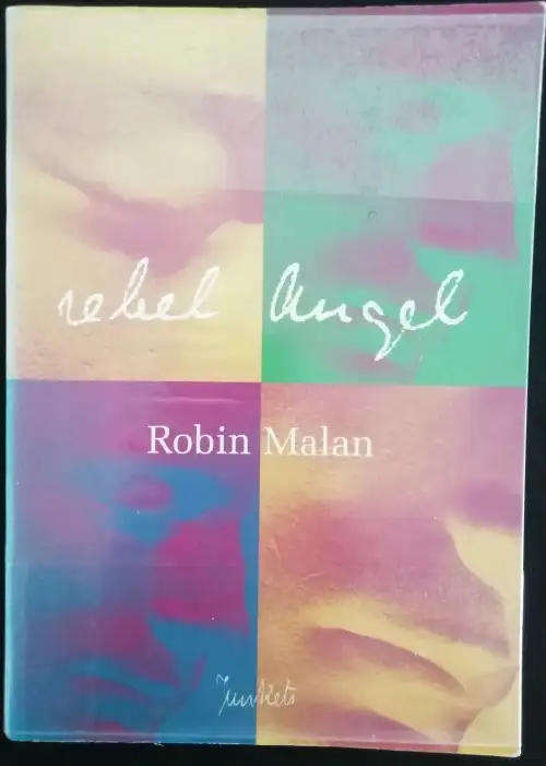 Rebel Angel / Robin Malan