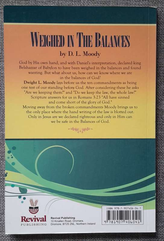 Weighed in the balances - D.L. Moody