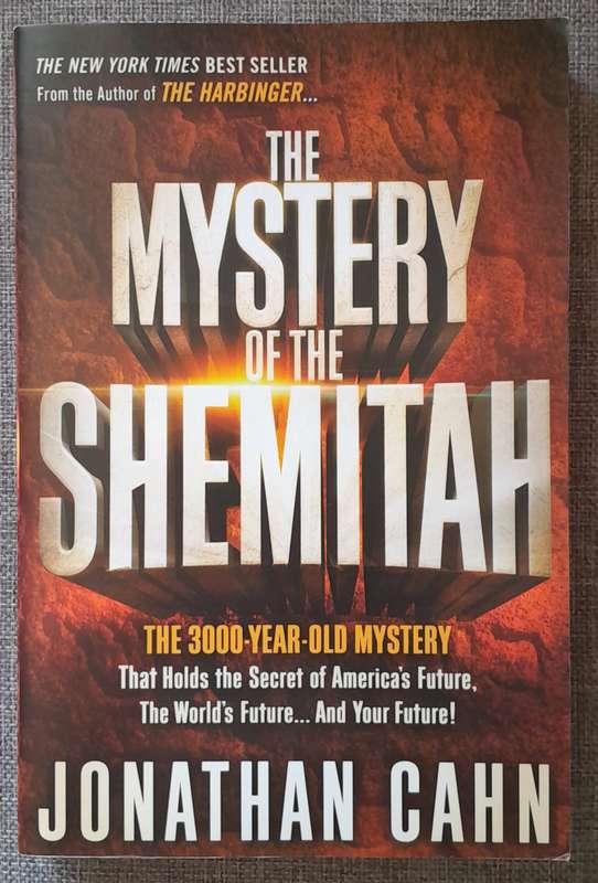 The Mystery of the Shemitah - Jonathan Cahn