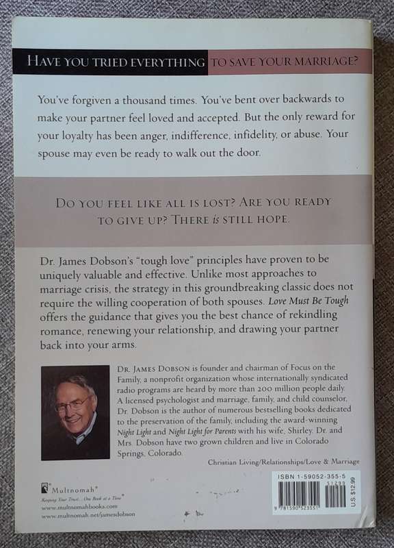 Love must be tough - James Dobson