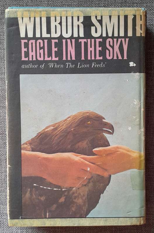 Eagle in the sky - Wilbur Smith (Hardcover, 1974 First Edition)