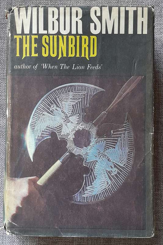 The Sunbird - Wilbur Smith (Hardcover) (1972 First Edition)