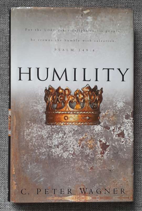 Humility - Peter Wagner (Hardcover)