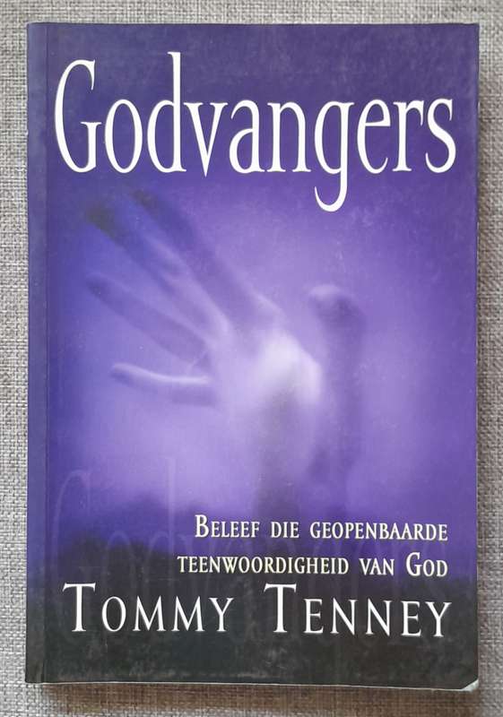 Godvangers - Tommy Tenney