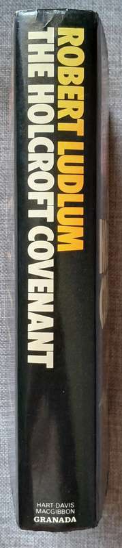 The Holcroft Covenant - Robert Ludlum (Hardcover) (1978 First Edition)