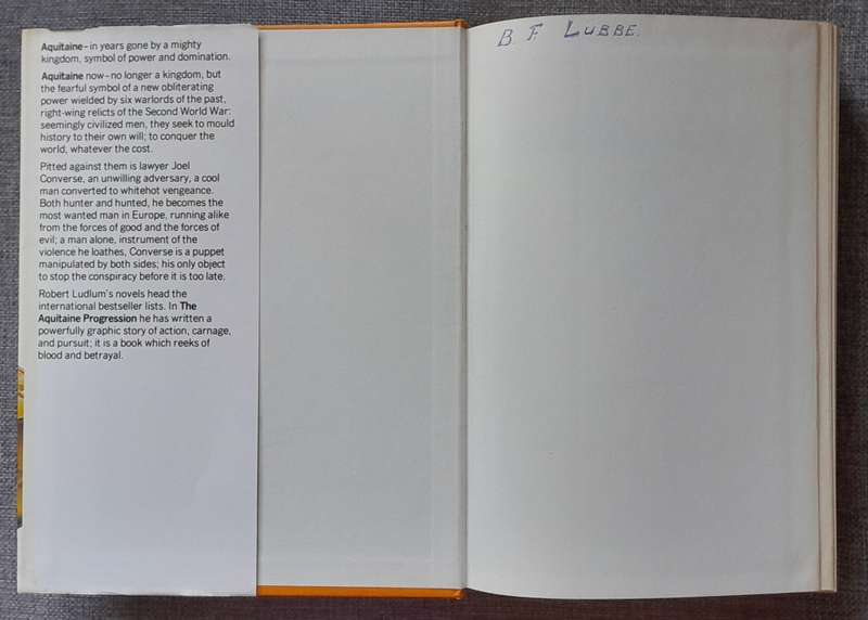 The Aquitaine Progression - Robert Ludlum Hardcover (Hardcover) (1984 UK First edition)