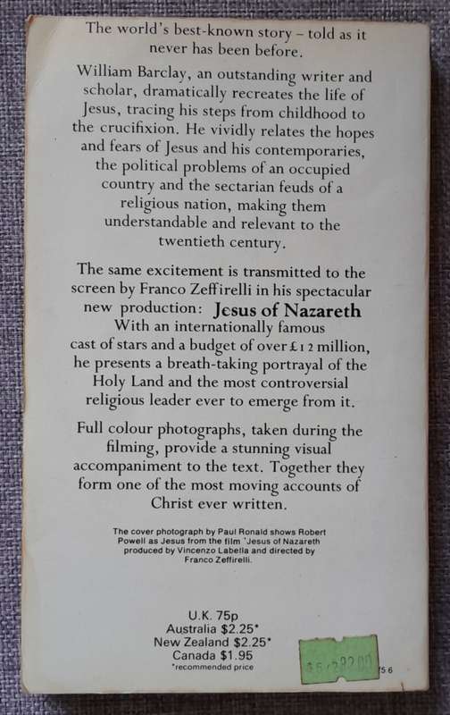 Jesus of Nazareth - William Barclay