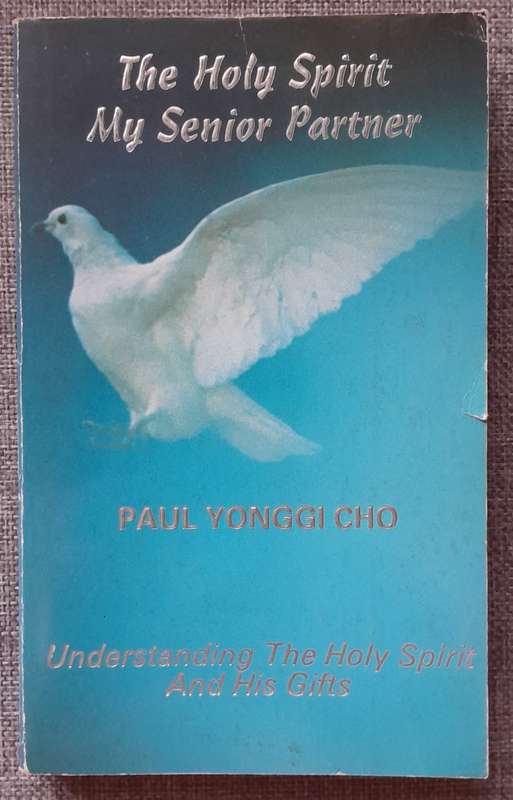 The Holy Spirit My Senior Partner - Paul Yonggi Cho