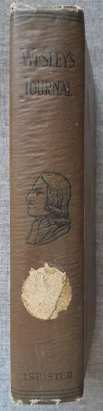 John Wesley's Journal - 1902 edition (Hardcover)