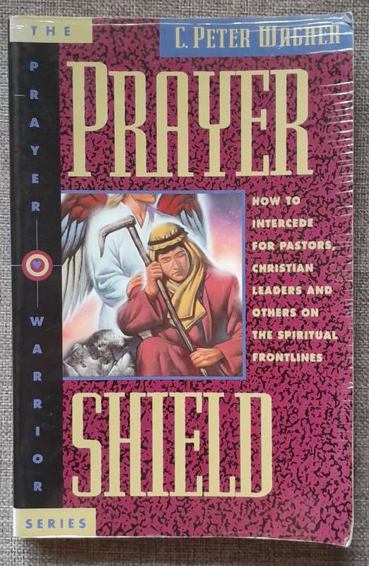 Prayer Shield - Peter Wagner