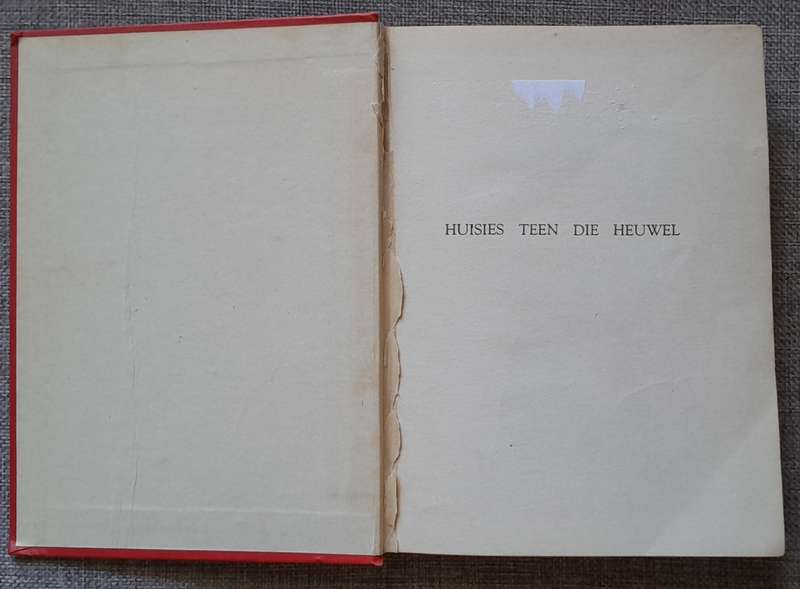 Huisies teen die heuwel - Mikro (Hardcover 1946 edition)