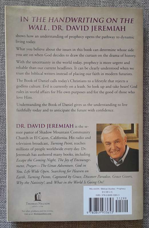 The handwriting on the wall - David Jeremiah