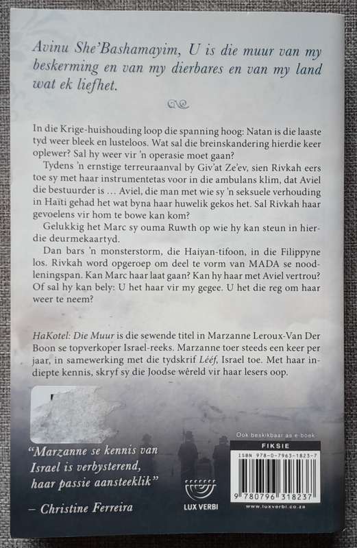 Ha Kotel Die Muur - Marzanne LeRoux-Van der Boon