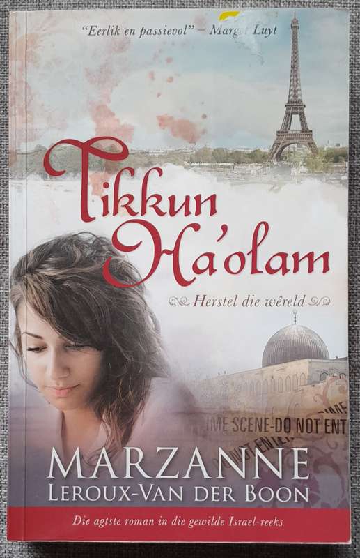 Tikkun Ha'olam Herstel die wêreld - Marzanne LeRoux-van der Boon