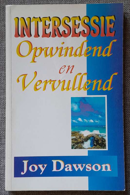 Intersessie - Opwindend en vervullend - Joy Dawson