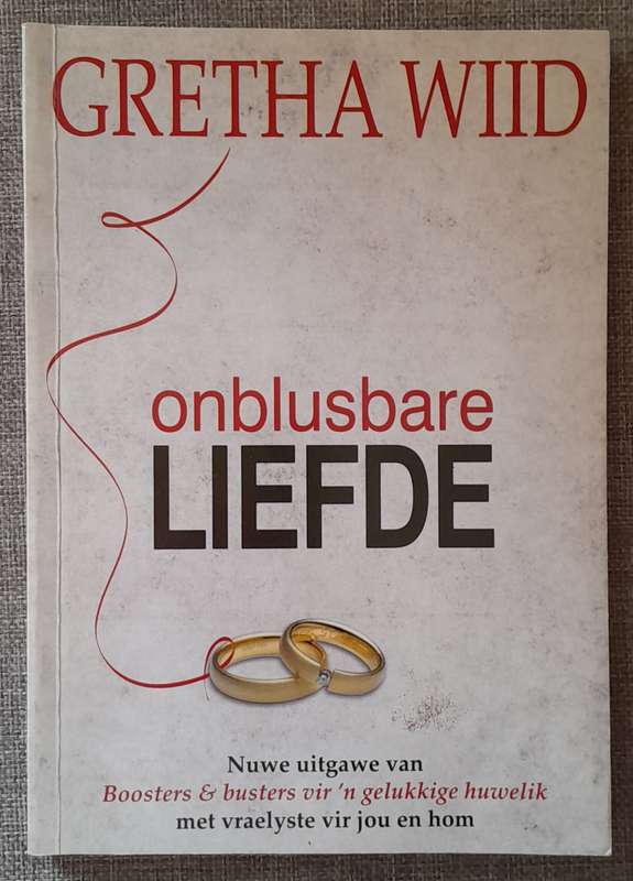 Onblusbare liefde - Gretha Wiid