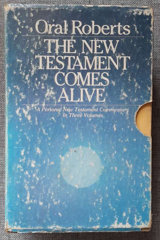 Oral Roberts the new Testament comes alive Commentary