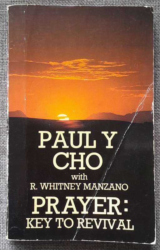 Prayer: Key to revival - Paul Yonggi Cho