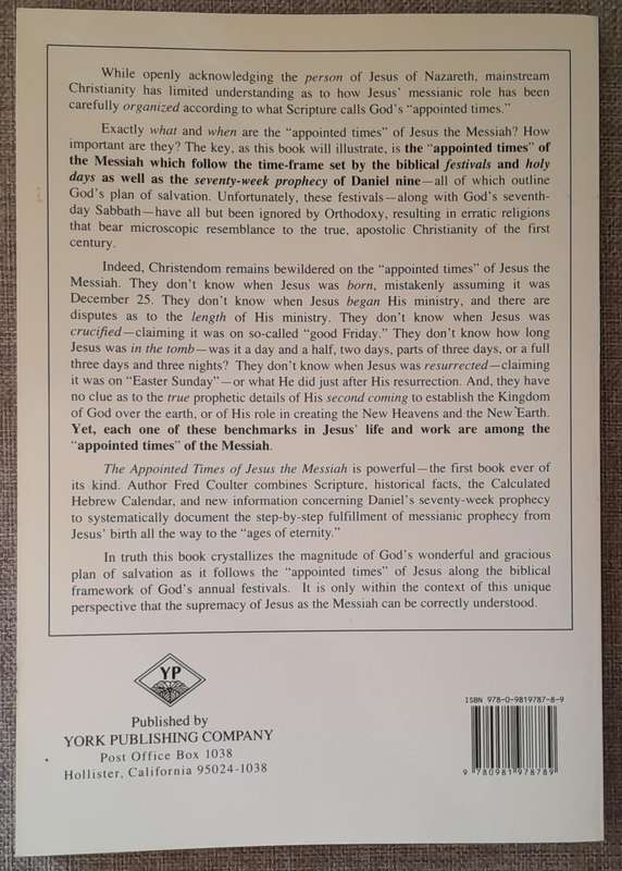 The Appointed times of Jesus the Messiah - Fred Coulter (large book)