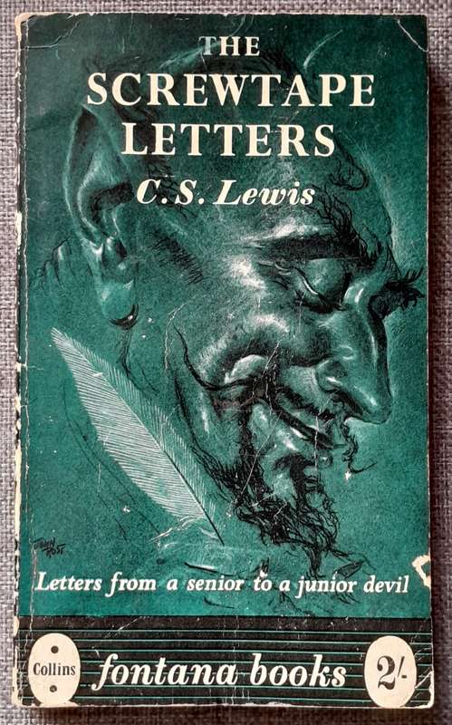 The Screwtape Letters - C.S. Lewis
