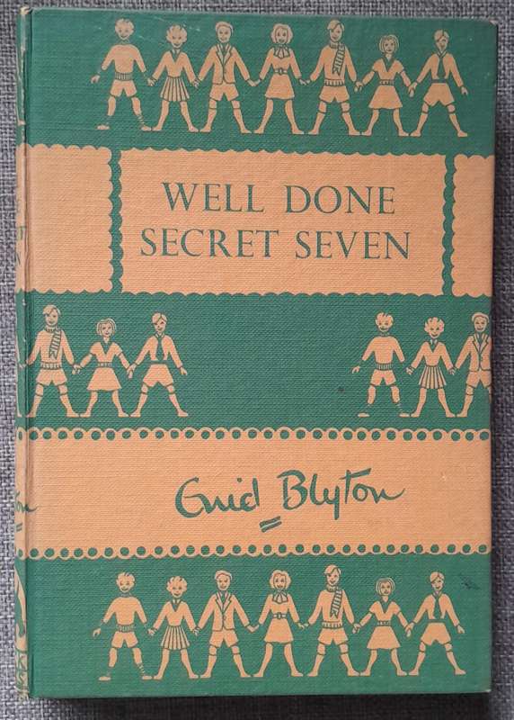 Well done Secret Seven - Enid Blyton (1951 first edition Hardcover)