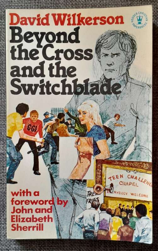 Beyond the cross and the switchblade - David Wilkerson