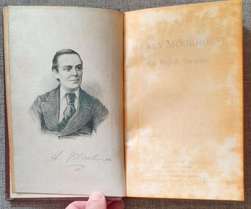 The Life of Henry Moorhouse - John Macpherson (1881 First edition Hardcover)
