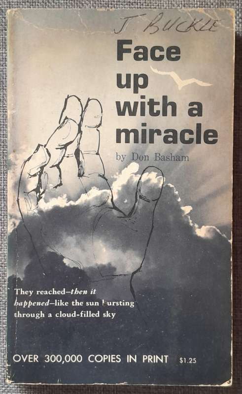 Face up with a miracle - Don Basham