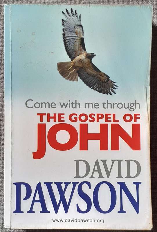 The Gospel of John - David Pawson