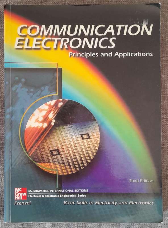 Principles of Electronic Communication Systems - Louis E. Frenzel (Third edition)