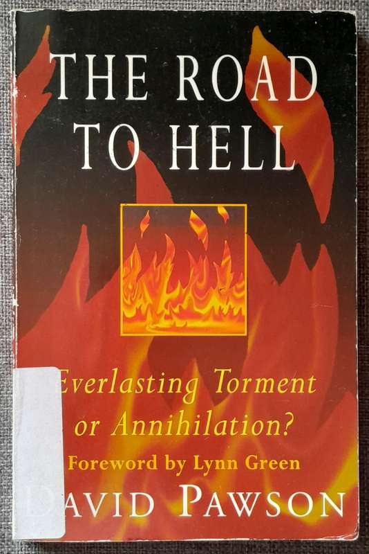 The Road to Hell - David Pawson
