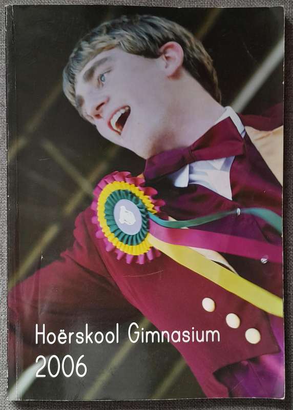 Paarl Gimnasium 2006 Yearbook/Jaarboek